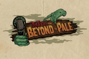 Tales From Beyond The Pale