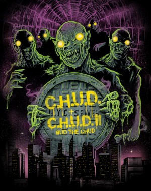 C.H.U.D. 1 and 2